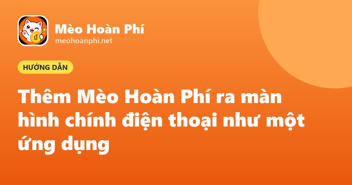 Ảnh bìa Mèo Hoàn Phí: thêm ra màn hình chính